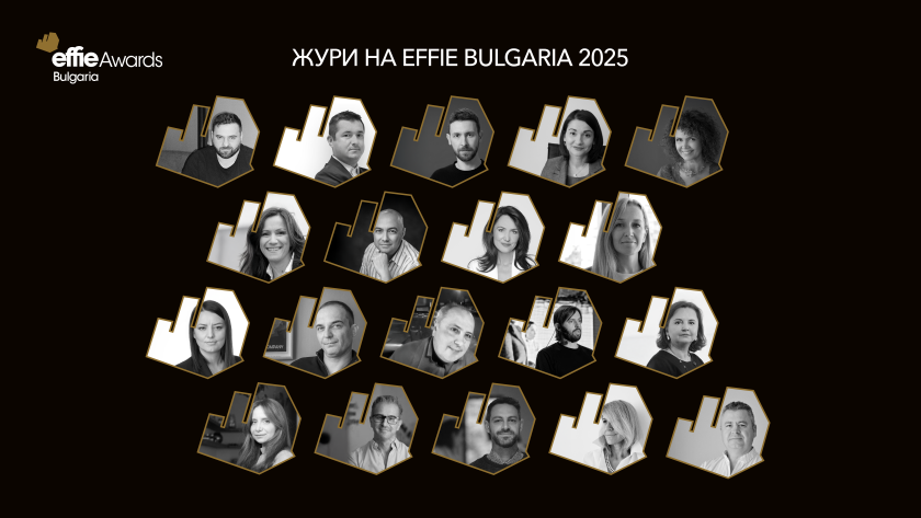 EFFIE® AWARDS БЪЛГАРИЯ ПРЕДСТАВЯ ЧАСТ ОТ ЖУРИТО ЗА 2025 ГОДИНА