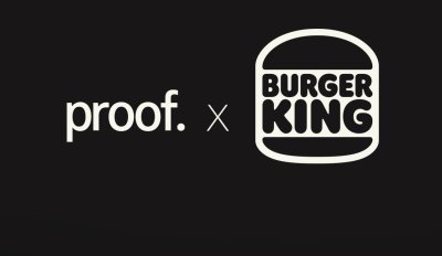 proof. са новия комуникационен партньор на Burger King в България